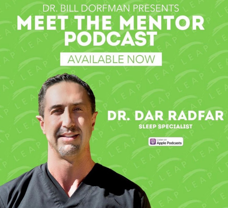 Dr. Radfar appears on Dr. Bill Dorfman’s “Meet the Mentor™” Podcast